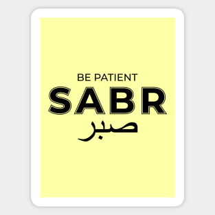 Sabr be patient - Islamic Sticker